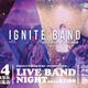 “Ignite Band” Live @ the Beer Garden
