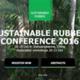 Sustainable Rubber Conference 2016