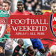 Live Football Weekend [All Locations]