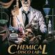 Chemical Disco Weekend