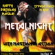 Metal Night (Magda's Birthday Party)