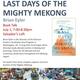 Book Talk: Last Days of the Mighty Mekong