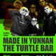 Made in Yunnan at The Turtle Bar!