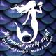 Mermaid Party Night at The Turtle Bar!