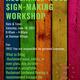 Reclaimed Wood Sign-Making Workshop