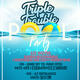 Closed! we are at Triple Trouble Pool Party!