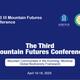 The Third Mountain Futures Conference