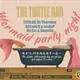 Mermaid Party Night at The Turtle Bar!